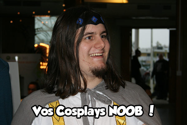 Vos Cosplays Noob (2009-2010)